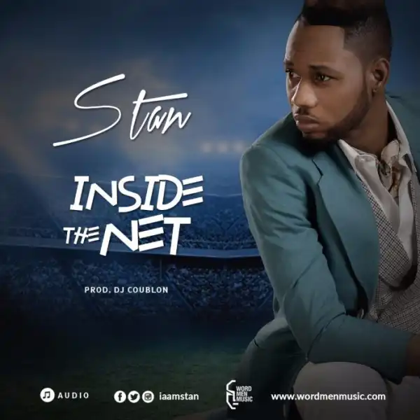 Stan - Inside The Net (Prod. By Dj Coublon)